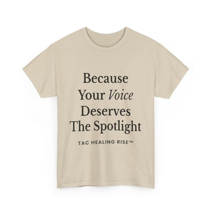 Empowering Voice Tee, Inspirational T-Shirt
