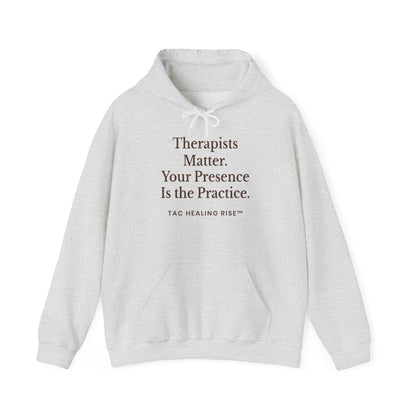 Therapists Matter Unisex Hoodie