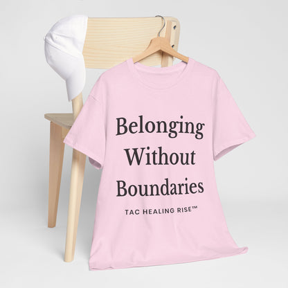Belonging Without Boundaries Unisex Heavy Cotton Tee