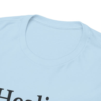 Healing Hustle Unisex Heavy Cotton Tee