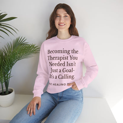Therapist Calling Unisex Sweatshirt