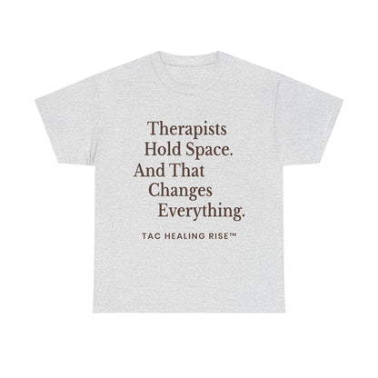 Therapist's Message Unisex Tee