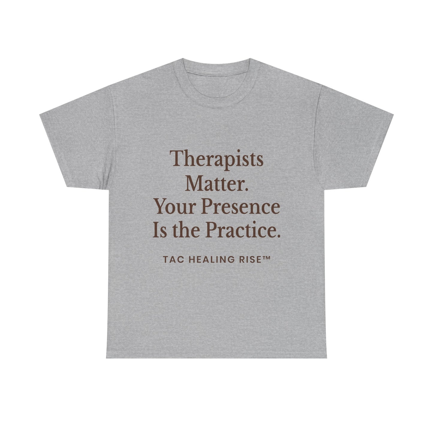 Therapist Appreciation Unisex Tee