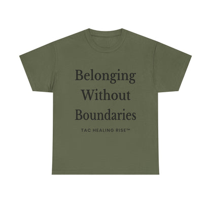 Belonging Without Boundaries Unisex Heavy Cotton Tee