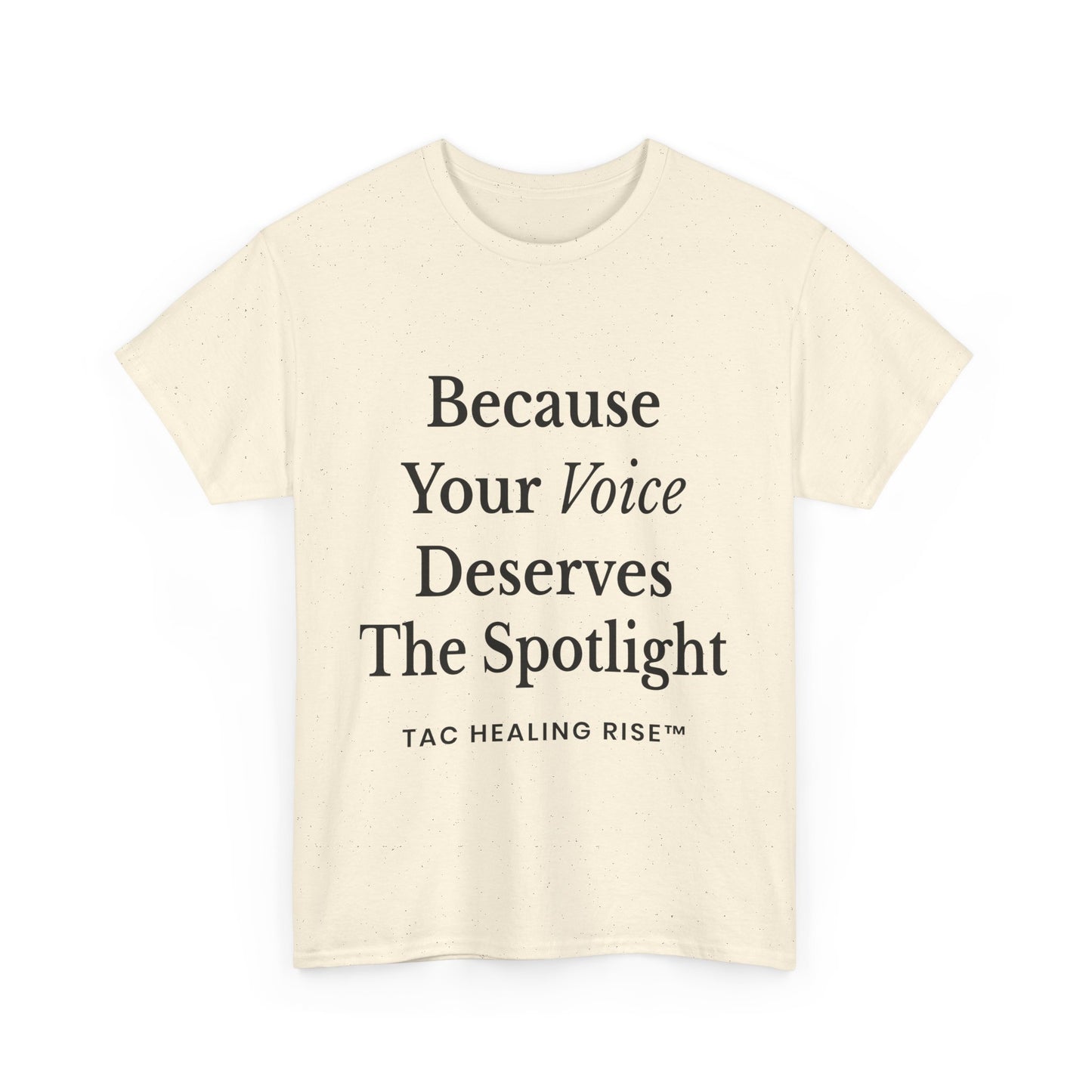 Empowering Voice Tee, Inspirational T-Shirt