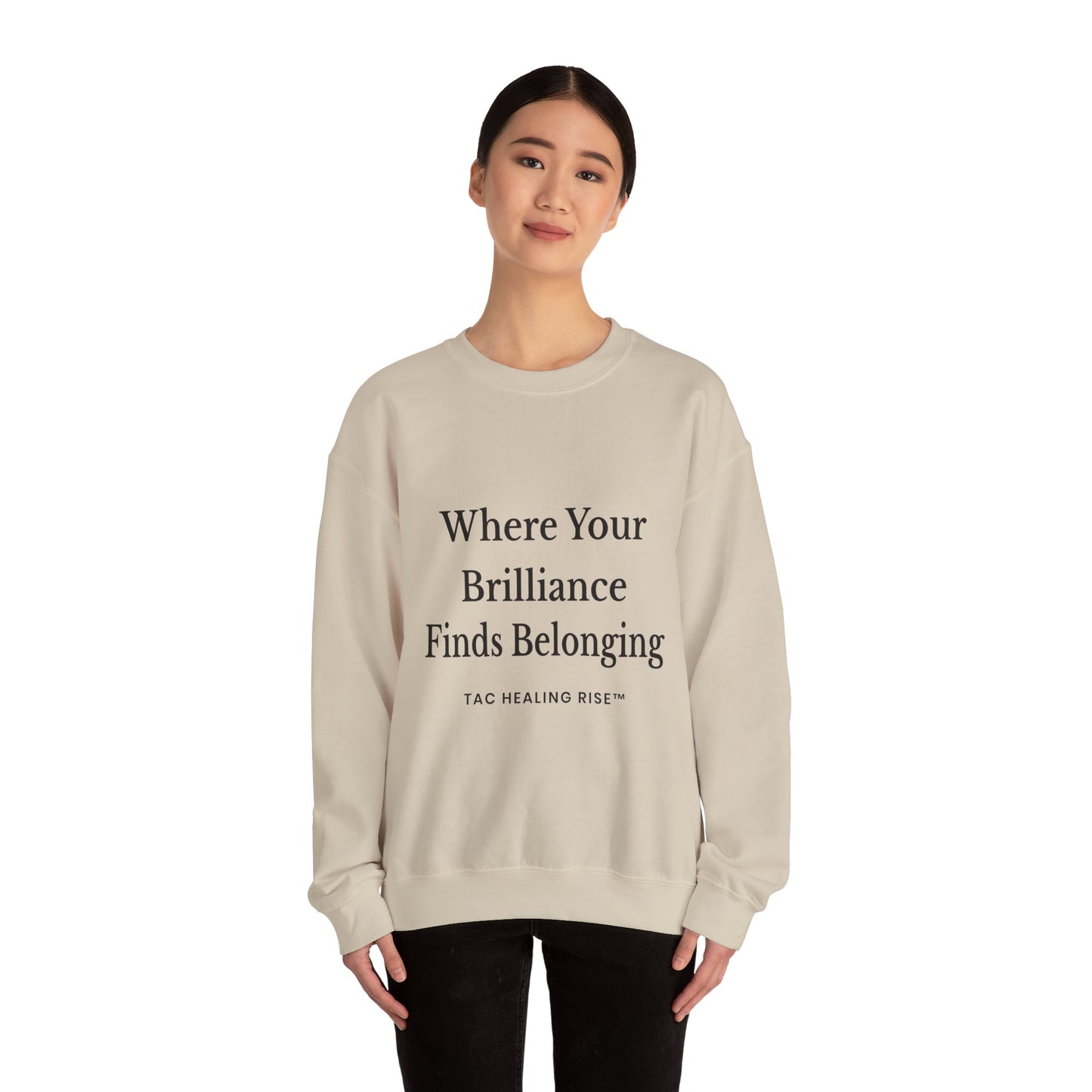Brilliance Belonging Sweatshirt