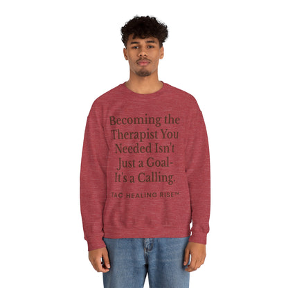 Therapist Calling Unisex Sweatshirt
