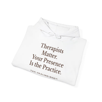 Therapists Matter Unisex Hoodie
