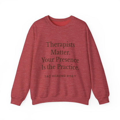 Therapists Matter Unisex Sweatshirt